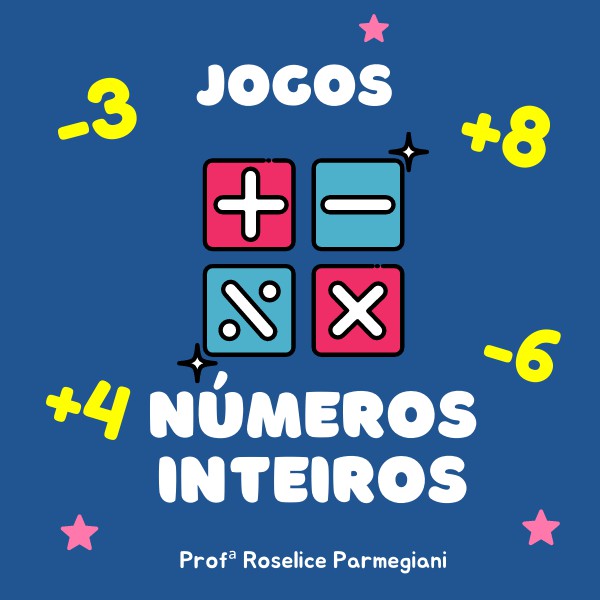 Imagem em destaque de Jogos envolvendo Números Inteiros - 7º ano do Ensino Fundamental