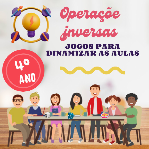 Imagem em destaque de Operações inversas: jogos para dinamizar as aulas