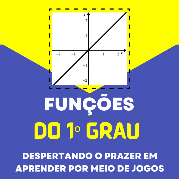 Equações de 1º grau: jogos para facilitar a aprendizagem