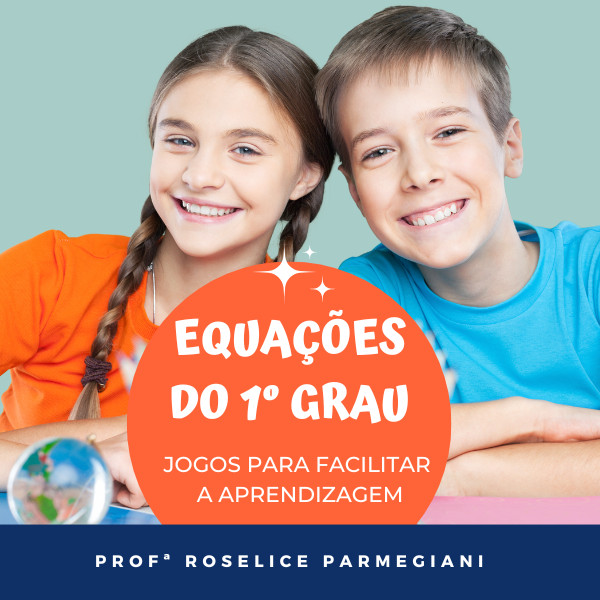 Imagem em destaque de Equações do 1º grau: jogos para facilitar a aprendizagem