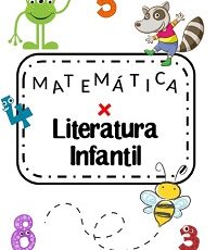 Integrando matemática e literatura infantil Integrando matemática e literatura infantil
