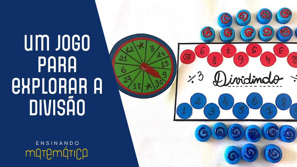 Como trabalhar com Jogos e Ludicidade no Ensino da Matemática