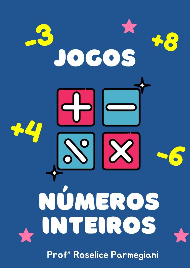 Jogos com números inteiros – Ensinando Matemática